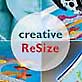 creative ReSize